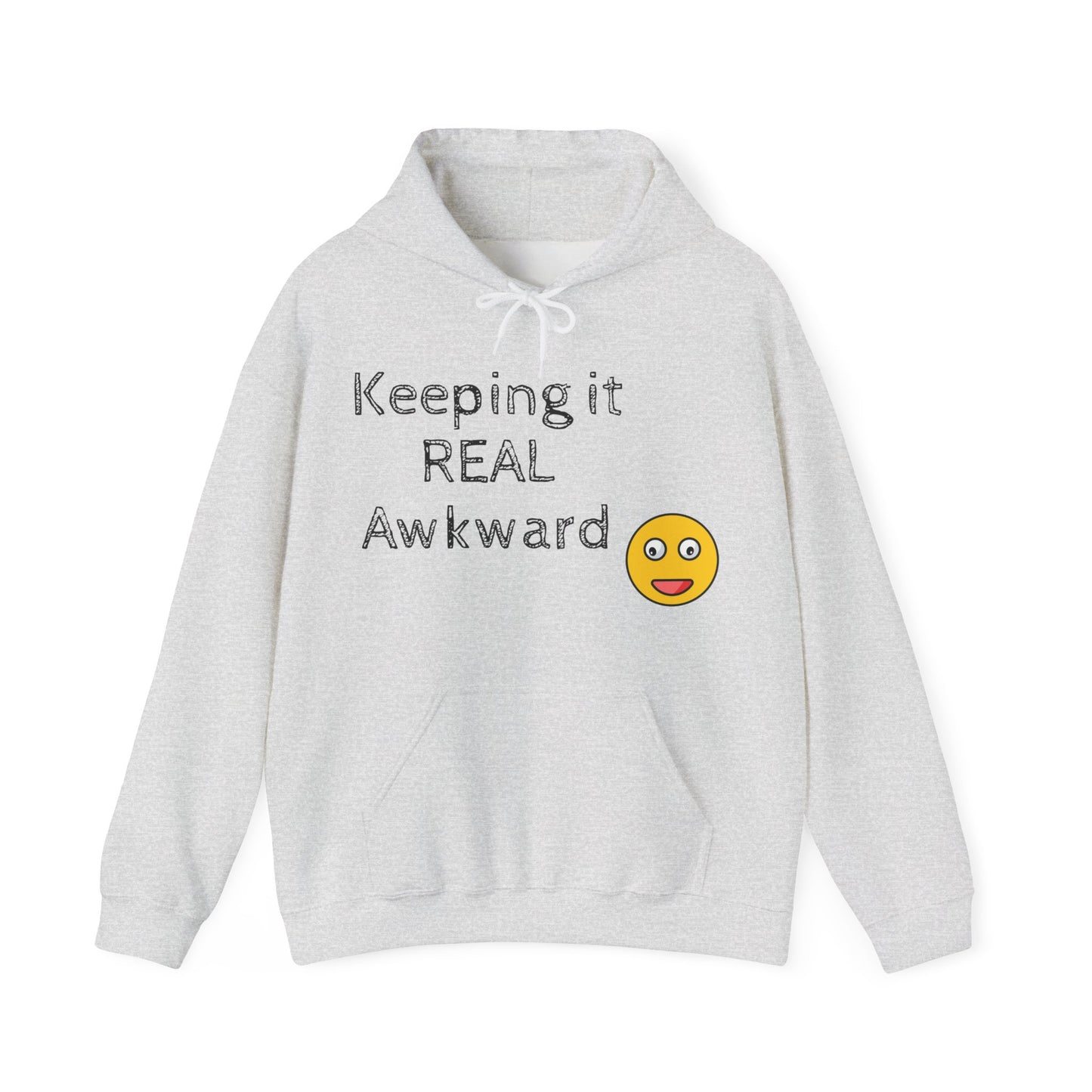 Keeping it REAL Awkward Unisex Hoodie