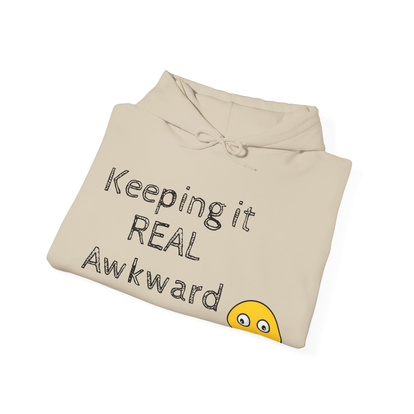 Keeping it REAL Awkward Unisex Hoodie