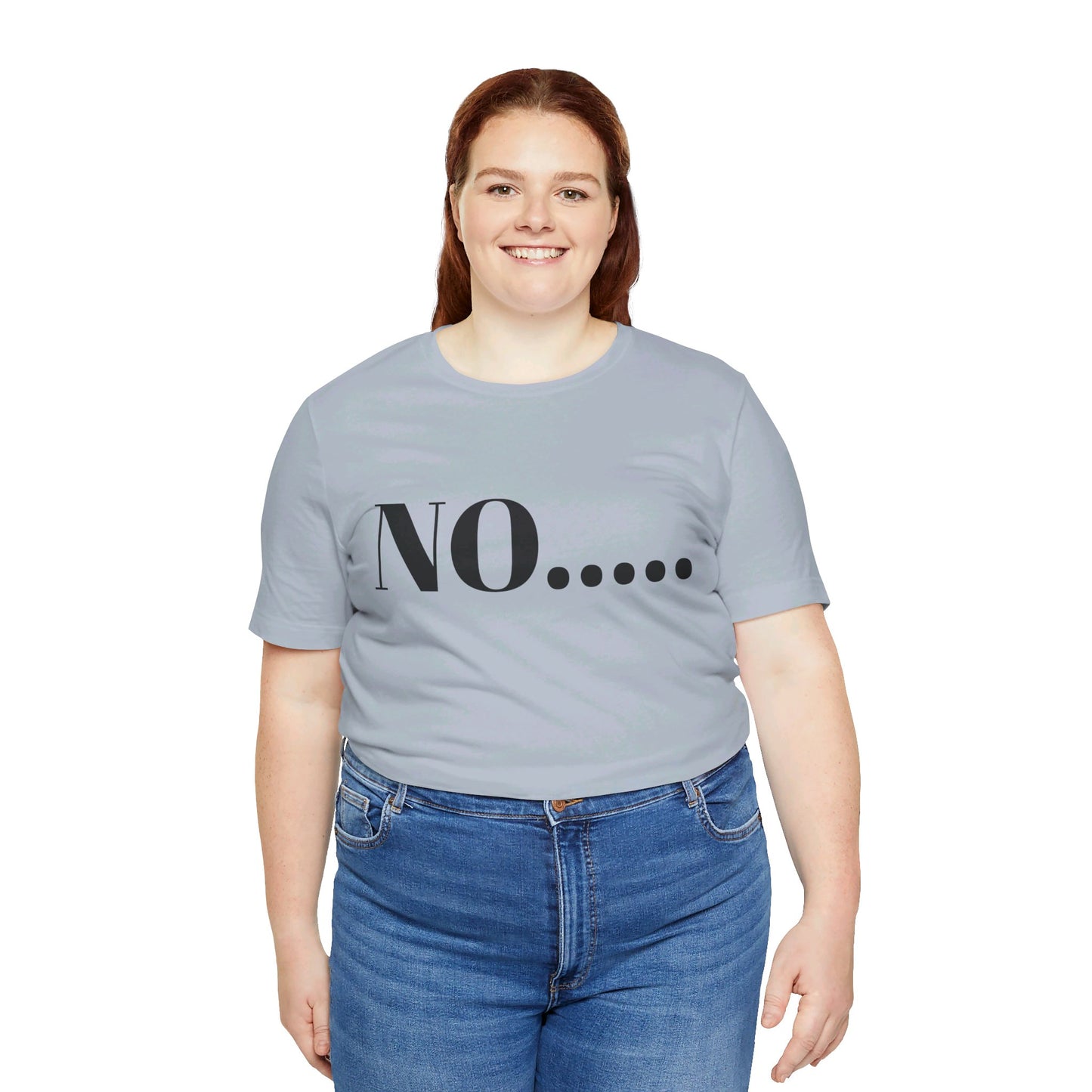 No...Bravest Thing Unisex Jersey Short Sleeve Tee