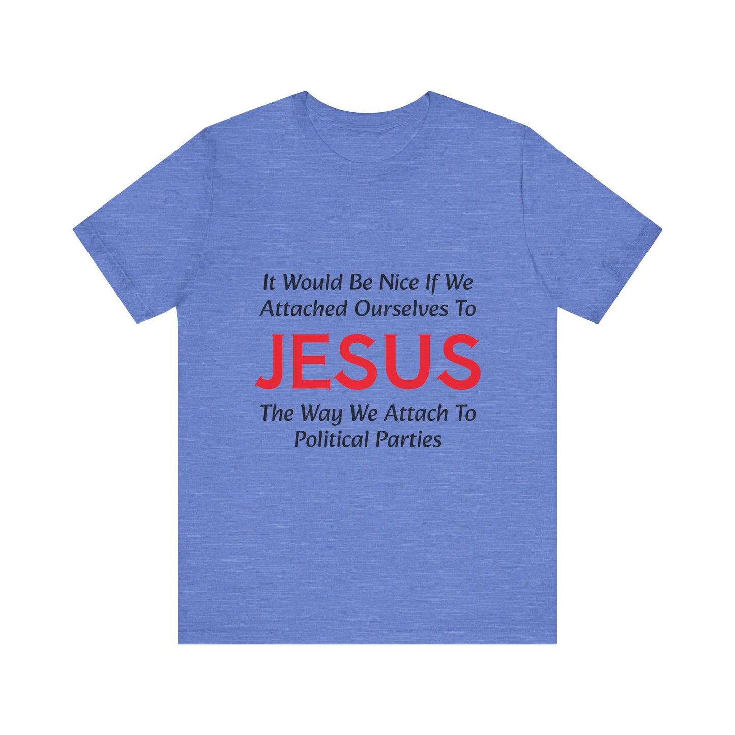 Attached To Jesus Unisex Jersey Short Sleeve Tee