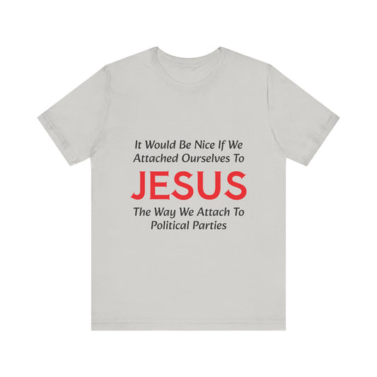 Attached To Jesus Unisex Jersey Short Sleeve Tee