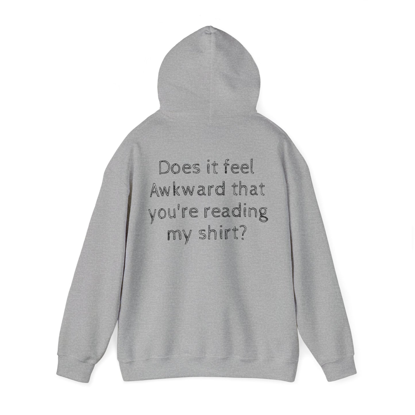 Keeping it REAL Awkward Unisex  Hoodie