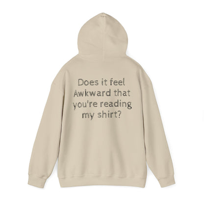 Keeping it REAL Awkward Unisex  Hoodie