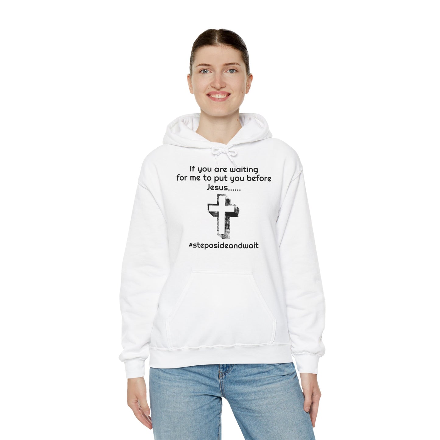 You Before Jesus Unisex Hoodie