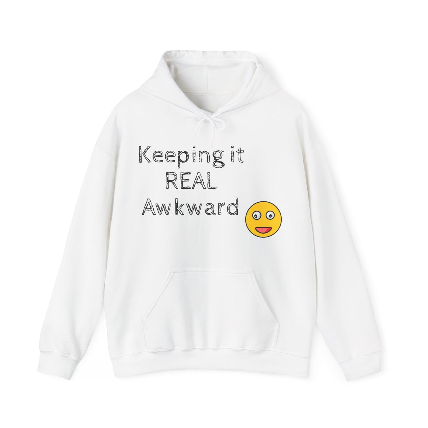 Keeping it REAL Awkward Unisex  Hoodie