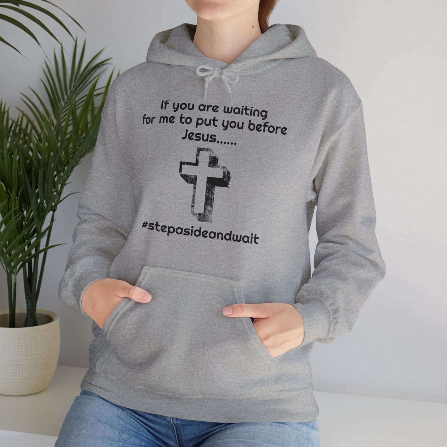 You Before Jesus Unisex Hoodie