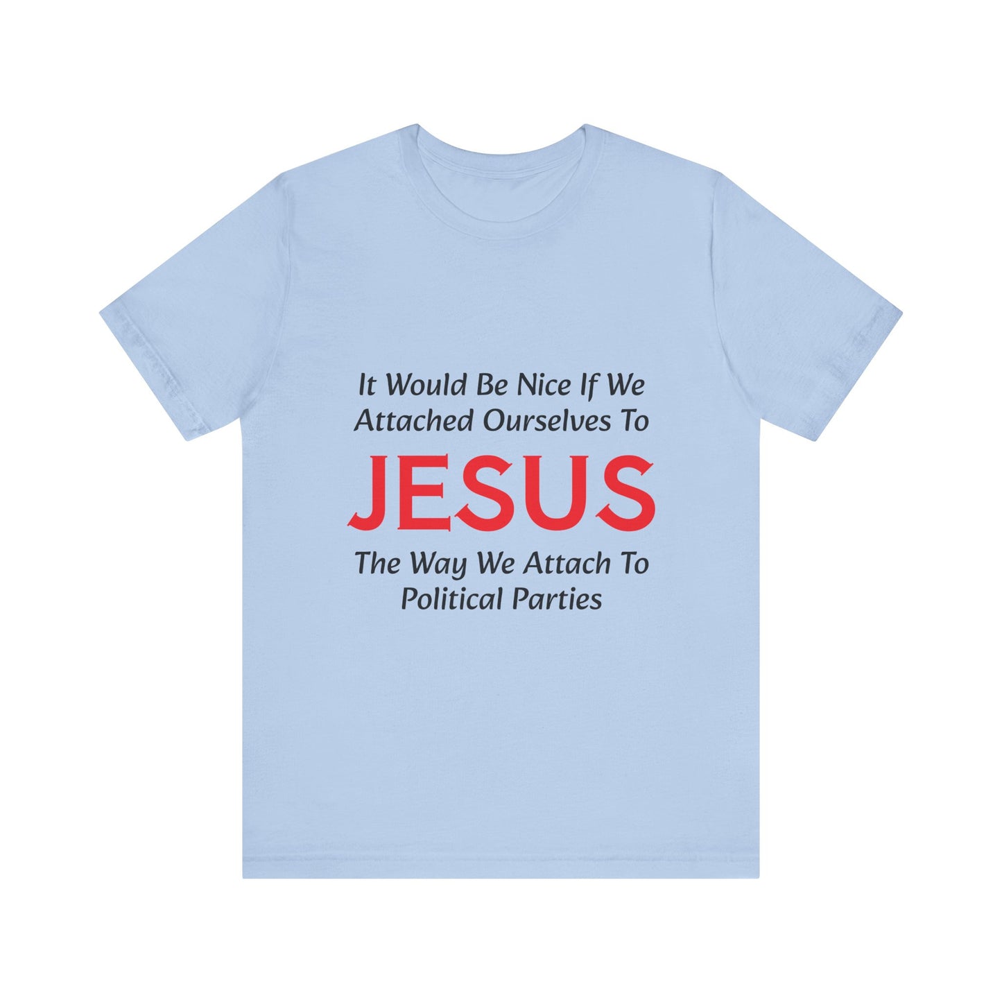 Attached To Jesus Unisex Jersey Short Sleeve Tee
