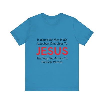 Attached To Jesus Unisex Jersey Short Sleeve Tee