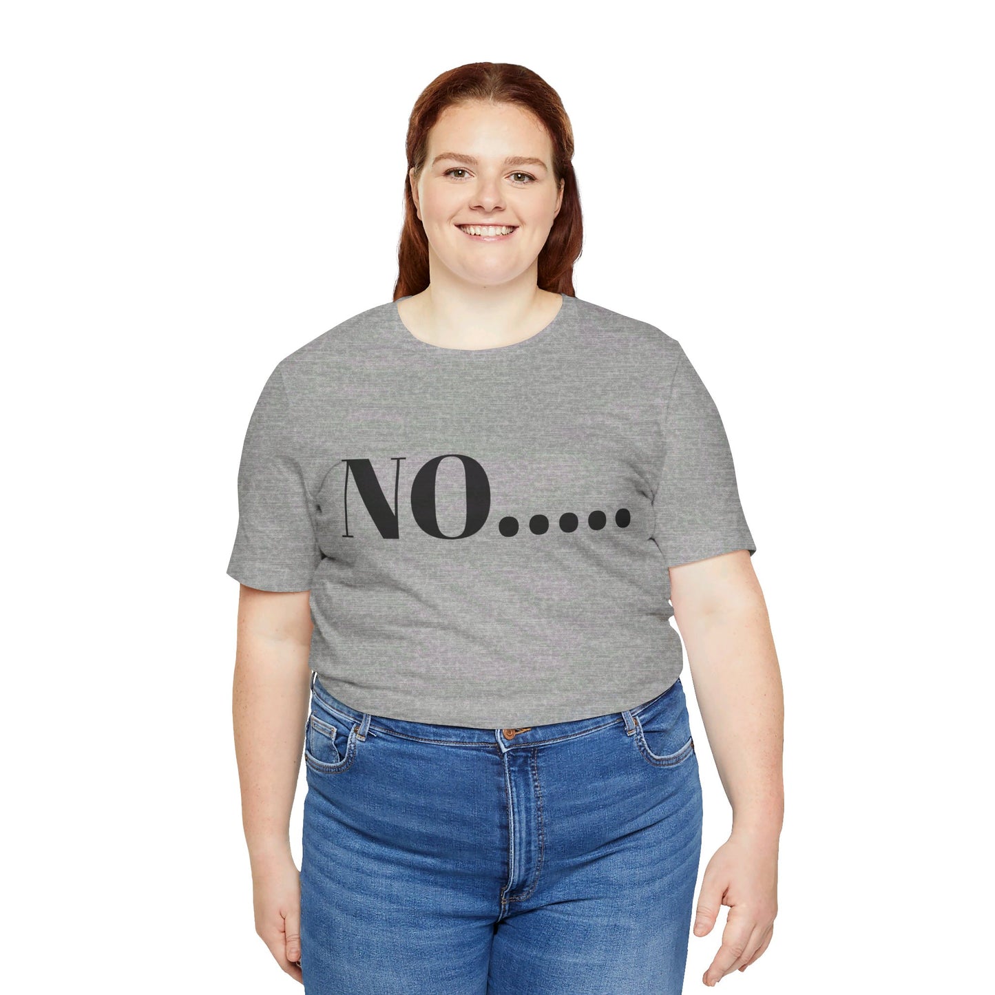 No...Bravest Thing Unisex Jersey Short Sleeve Tee