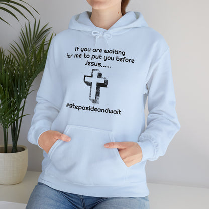 You Before Jesus Unisex Hoodie