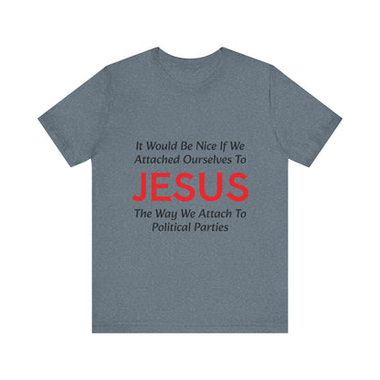Attached To Jesus Unisex Jersey Short Sleeve Tee