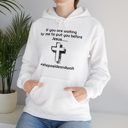 You Before Jesus Unisex Hoodie