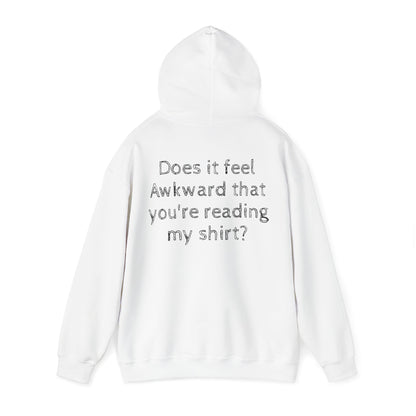 Keeping it REAL Awkward Unisex  Hoodie